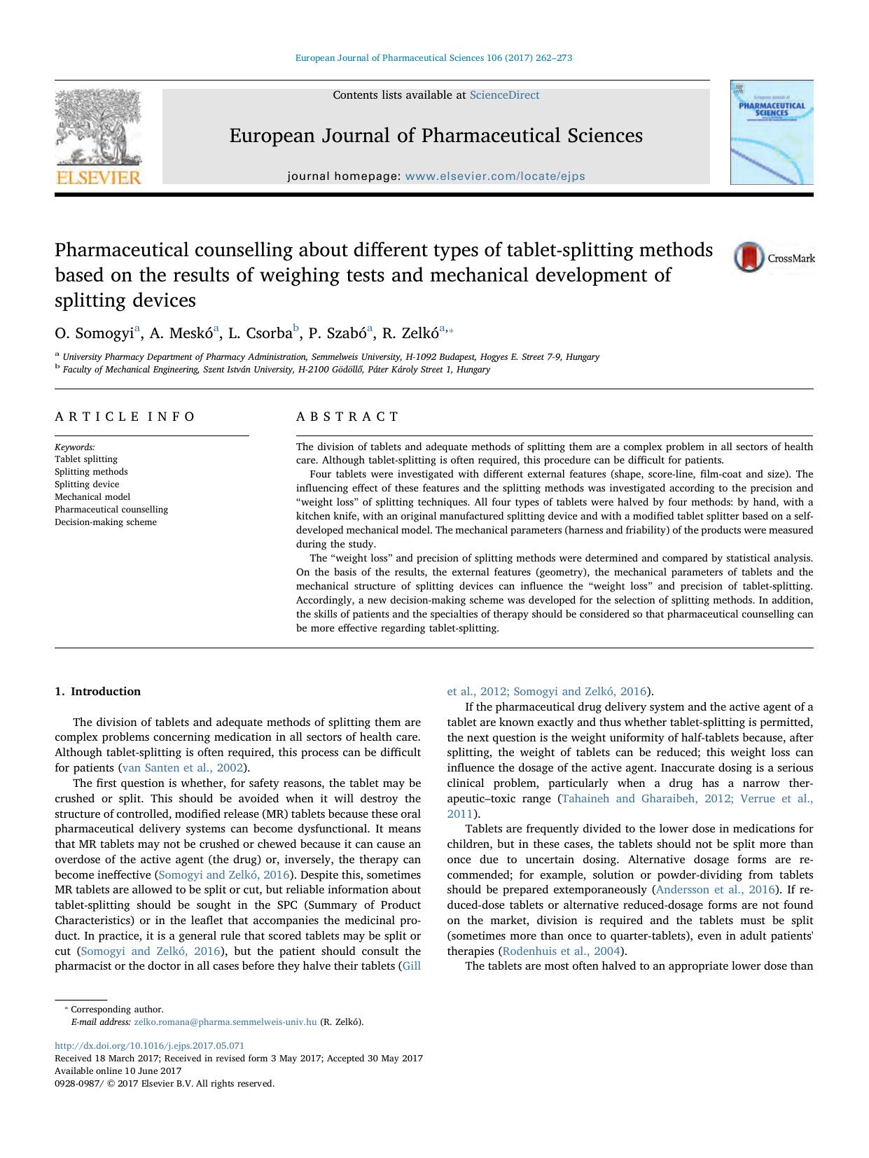 Pharmaceutical counselling about different types of tablet-splitting methods based on the results of weighing tests and mechanical development of splitting devices by O. Somogyi & A. Meskó & L. Csorba & P. Szabó & R. Zelkó