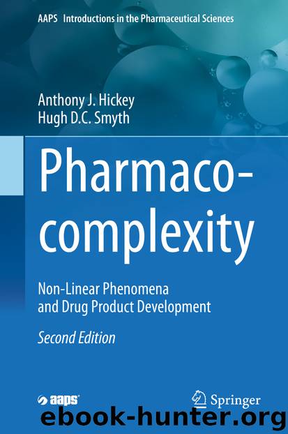 Pharmaco-complexity by Anthony J Hickey & Hugh D. C. Smyth
