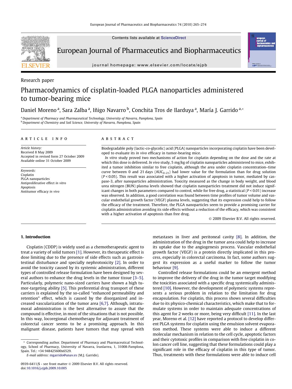 Pharmacodynamics of cisplatin-loaded PLGA nanoparticles administered to tumor-bearing mice by Daniel Moreno; Sara Zalba; Iñigo Navarro; Conchita Tros de Ilarduya; María J. Garrido