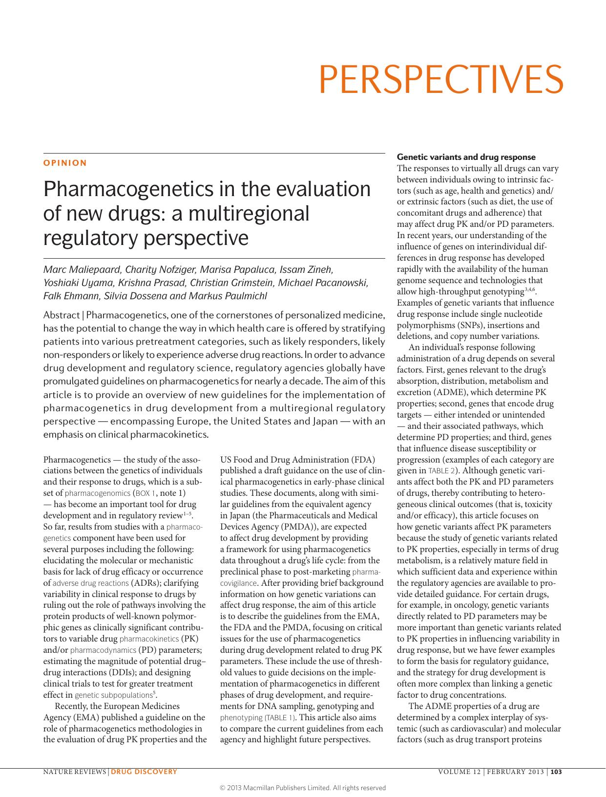 Pharmacogenetics in the evaluation of new drugs: a multiregional regulatory perspective by unknow
