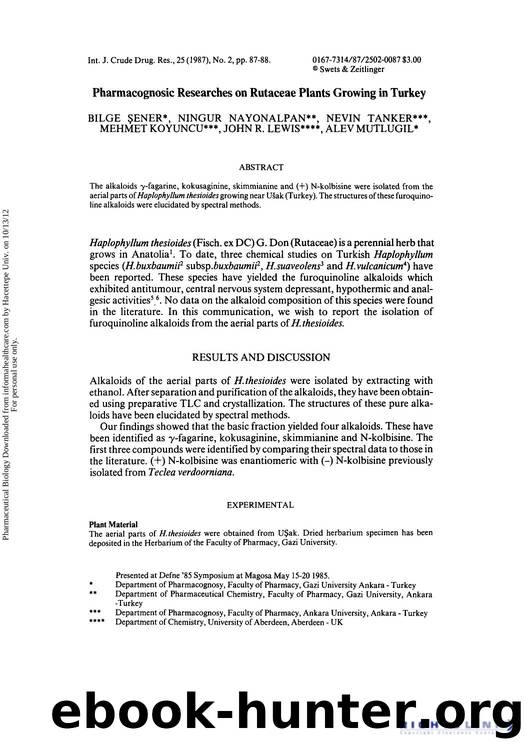 Pharmacognosic Researches on Rutaceae Plants Growing in Turkey by Bilge Sener Ningur Nayonalpan Nevin Tanker Mehmet Koyuncu John R. Lewis & Alev Mutlugil