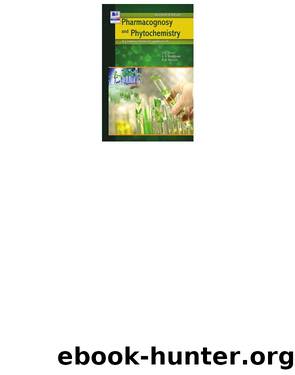Pharmacognosy and Phytochemistry : A Comprehensive Approach (9789386584588) by unknow