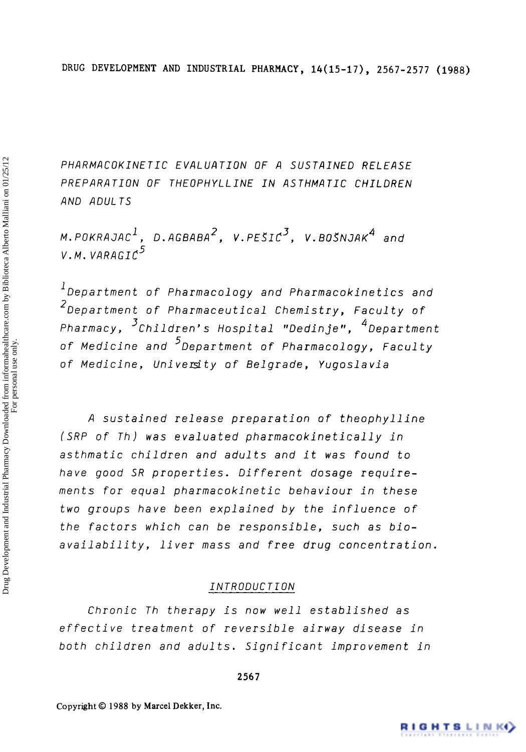 Pharmacokinetic Evaluation of a Sustained Release Preparation of Theophylline In Asthmatic Children and Adults by M. Pokrajac D. Agbaba V. Peŝić V. Bosnjak & V. M. Varagic