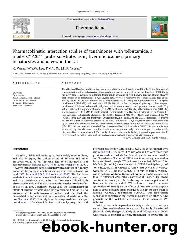 Pharmacokinetic interaction studies of tanshinones with tolbutamide, a model CYP2C11 probe substrate, using liver microsomes, primary hepatocytes and in vivo in the rat by X. Wang; W.Y.W. Lee; P.M.Y. Or; J.H.K. Yeung