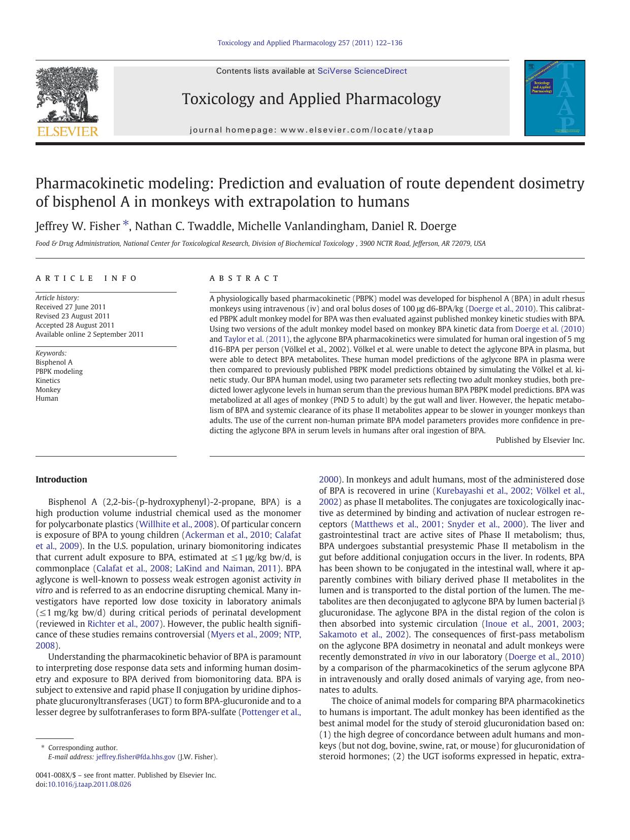 Pharmacokinetic modeling: Prediction and evaluation of route dependent dosimetry of bisphenol A in monkeys with extrapolation to humans by Jeffrey W. Fisher & Nathan C. Twaddle & Michelle Vanlandingham & Daniel R. Doerge