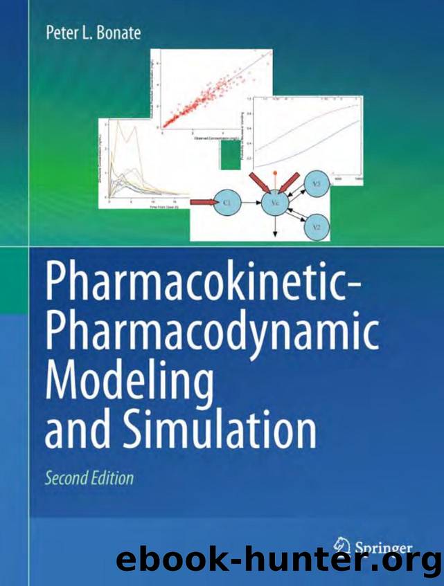 Pharmacokinetic-Pharmacodynamic Modeling and Simulation, 2nd Edition by Peter L. Bonate