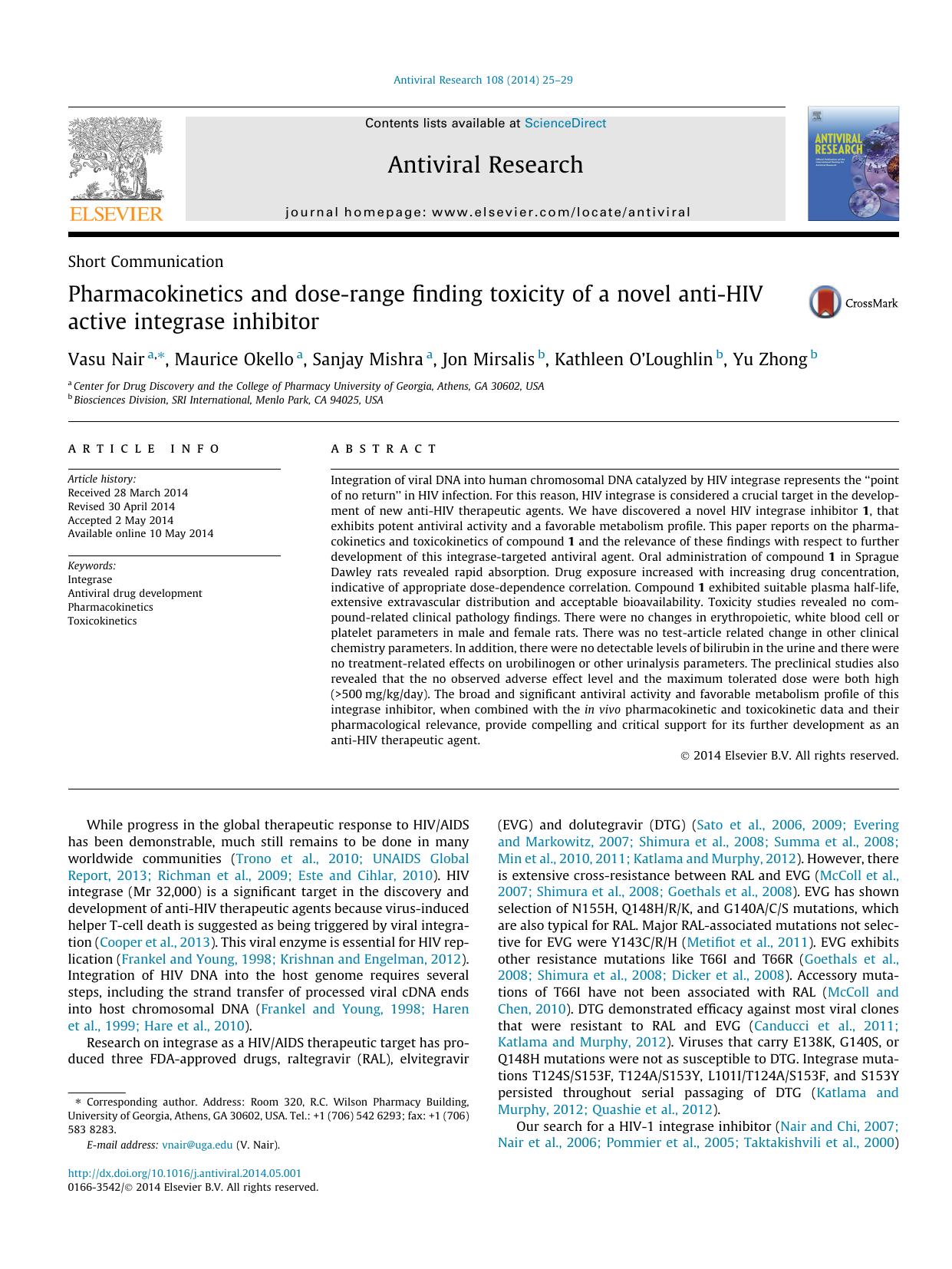 Pharmacokinetics and dose-range finding toxicity of a novel anti-HIV active integrase inhibitor by Vasu Nair & Maurice Okello & Sanjay Mishra & Jon Mirsalis & Kathleen O’Loughlin & Yu Zhong