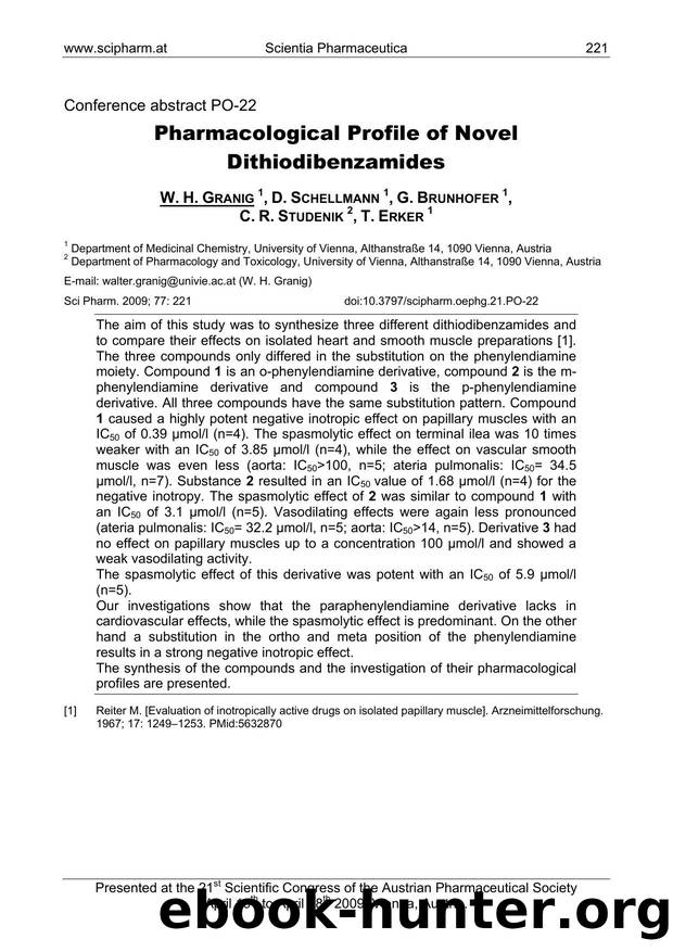 Pharmacological Profile of Novel Dithiodibenzamides by W. H. GRANIG & D. SCHELLMANN & G. BRUNHOFER & C. R. STUDENIK & T. ERKER