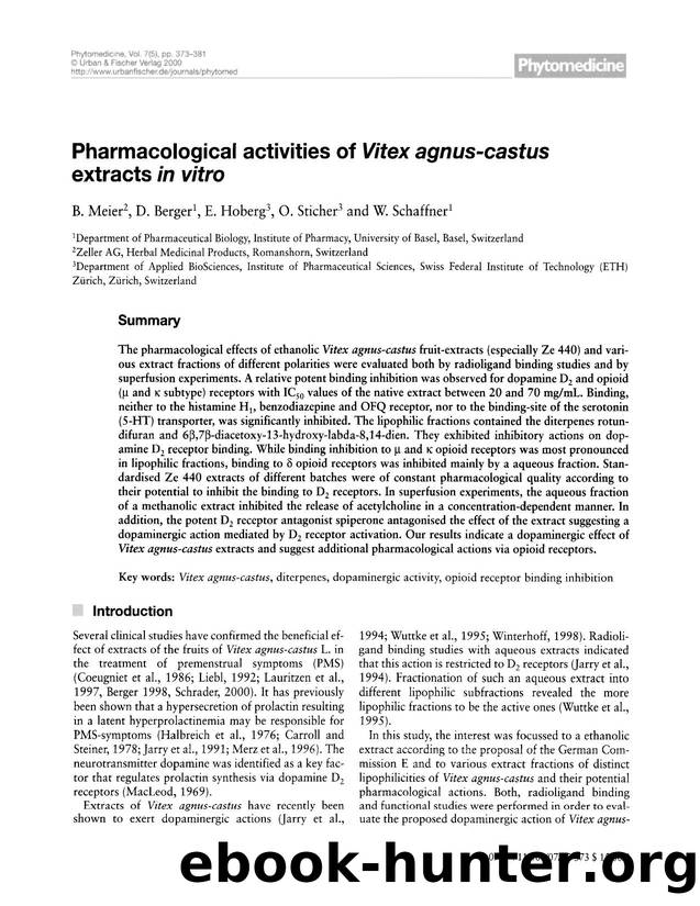 Pharmacological activities of Vitex agnus-castus extracts in vitro by B. Meier & D. Berger & E. Hoberg & O. Sticher & W. Schaffner