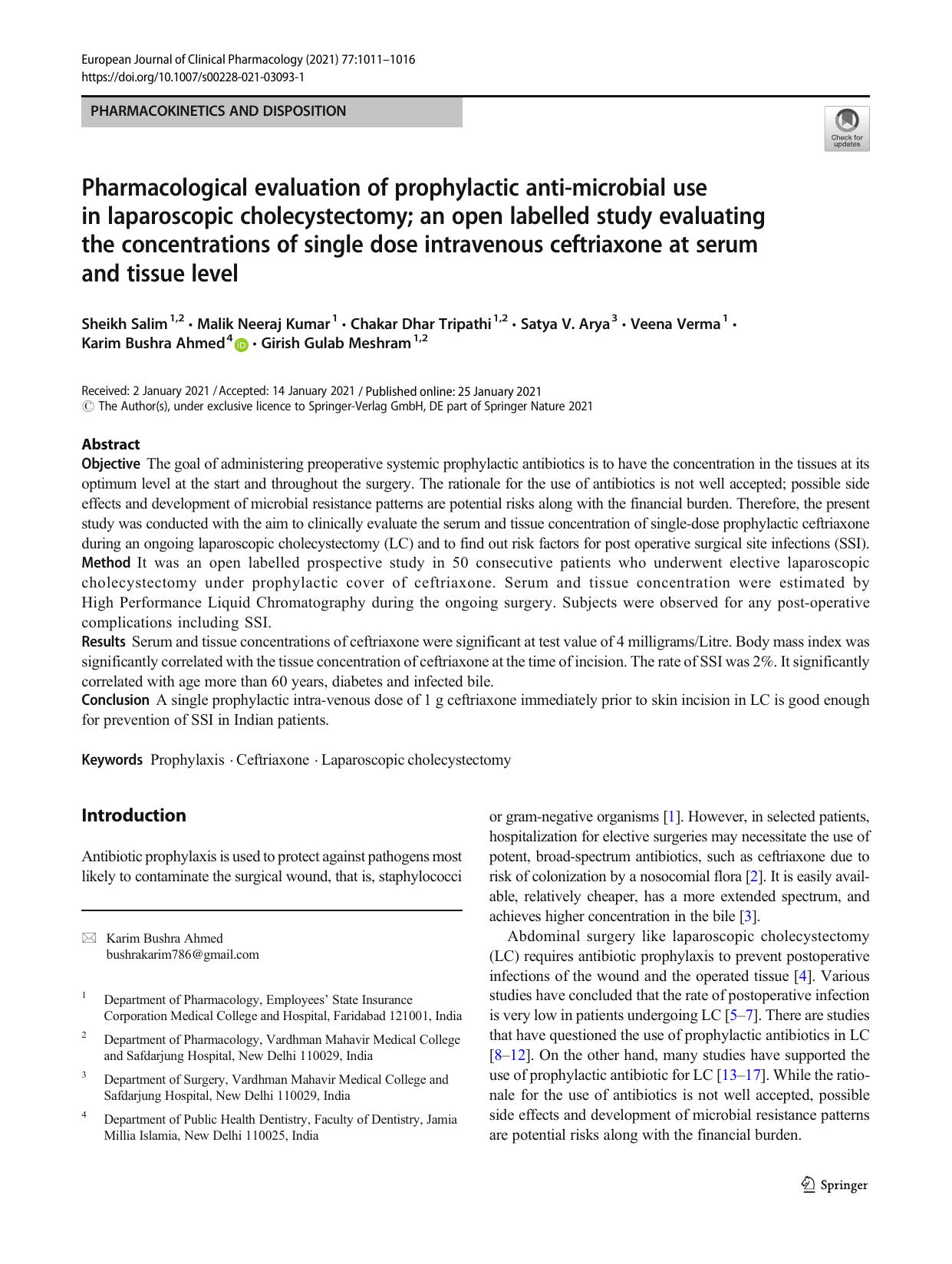 Pharmacological evaluation of prophylactic anti-microbial use in laparoscopic cholecystectomy; an open labelled study evaluating the concentrations of single dose intravenous ceftr by unknow