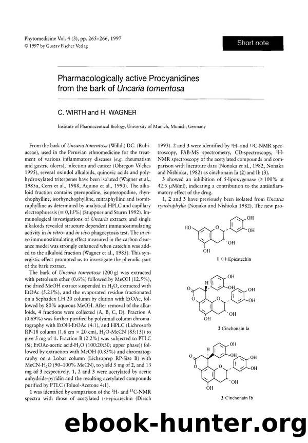 Pharmacologically active procyanidines from the bark of Uncaria tomentosa by C. Wirth & H. Wagner