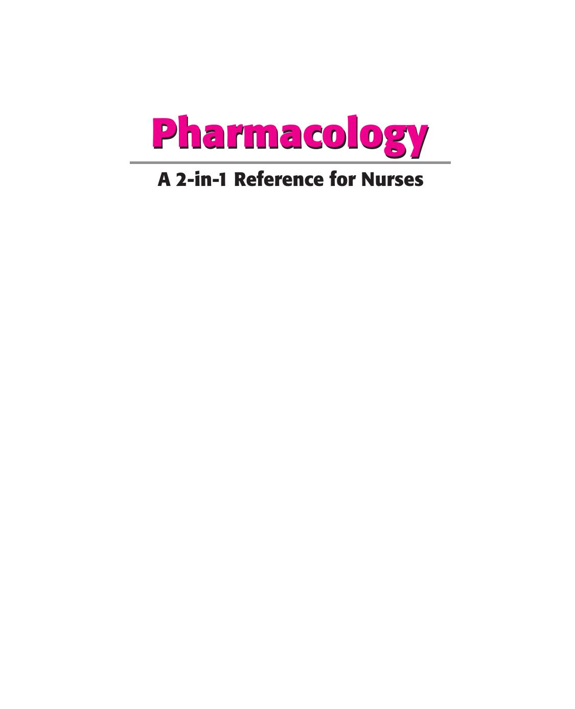 Pharmacology : a 2-in-1 reference for nurses by Harold Catherine; Priff Nancy