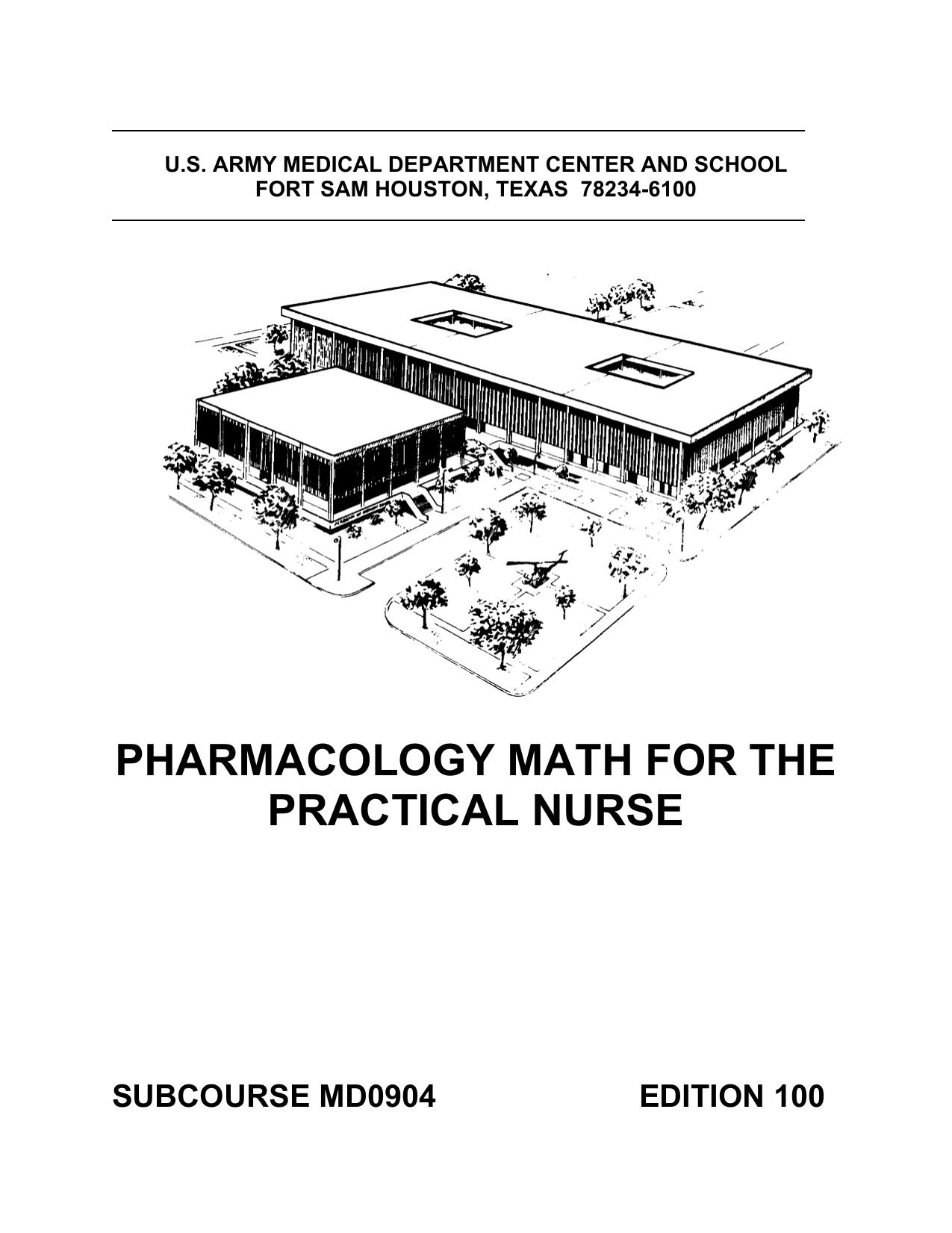 Pharmacology Math for the Practical Nurse by US Army medical department