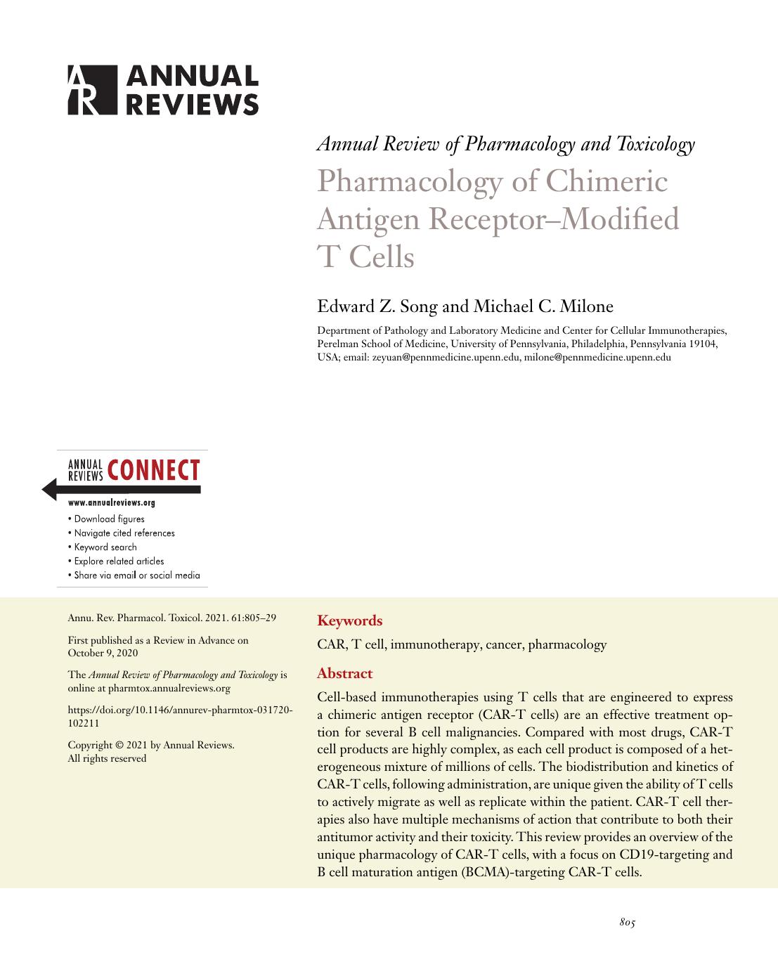 Pharmacology of Chimeric Antigen ReceptorâModified T Cells by Edward Z. Song and Michael C. Milone