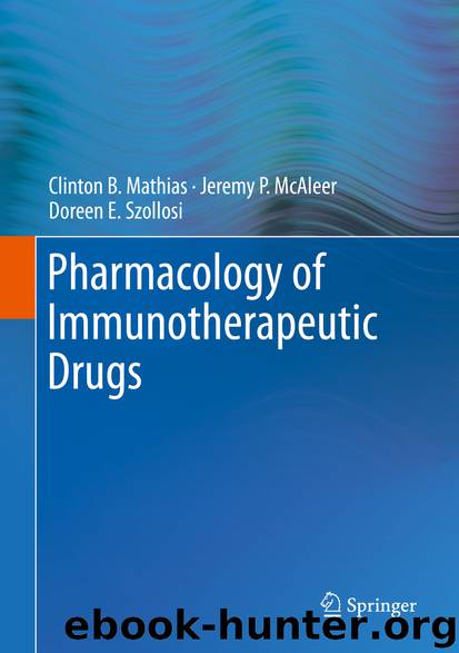 Pharmacology of Immunotherapeutic Drugs by Unknown