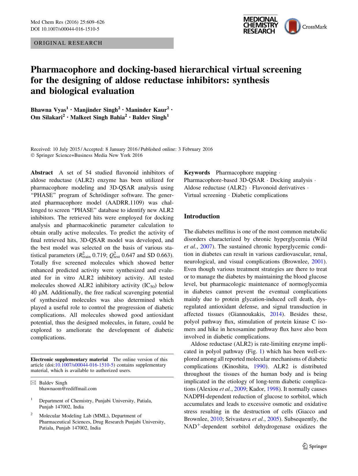 Pharmacophore and docking-based hierarchical virtual screening for the designing of aldose reductase inhibitors: synthesis and biological evaluation by Bhawna Vyas & Manjinder Singh & Maninder Kaur & Om Silakari & Malkeet Singh Bahia & Baldev Singh
