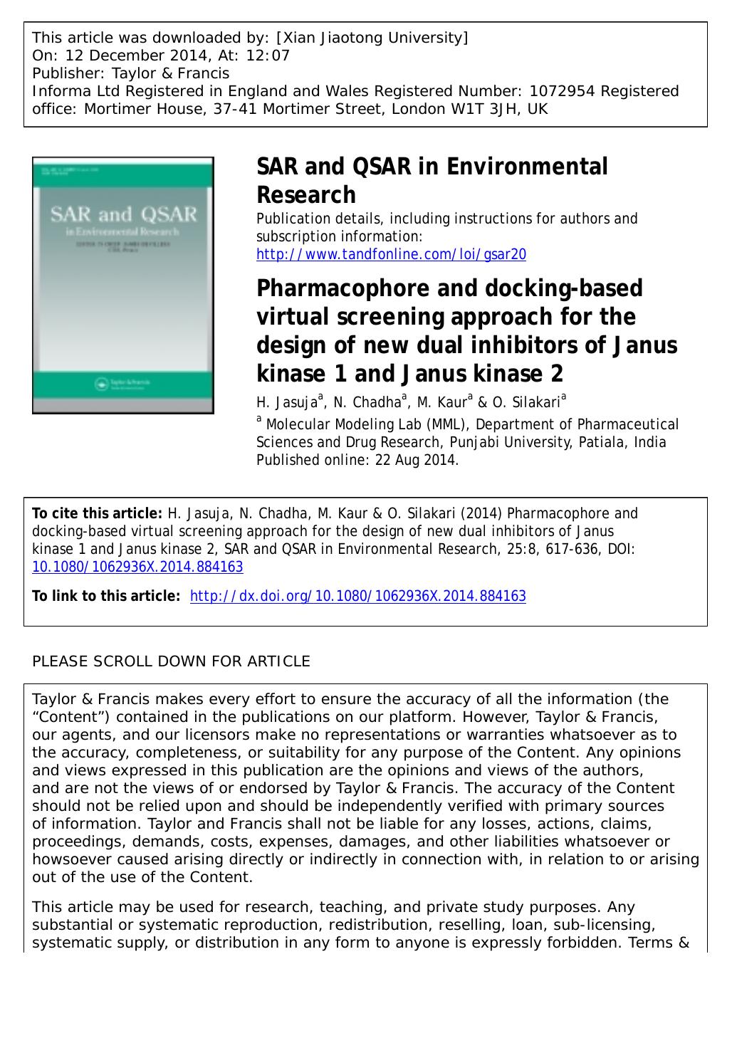 Pharmacophore and docking-based virtual screening approach for the design of new dual inhibitors of Janus kinase 1 and Janus kinase 2 by H. Jasuja