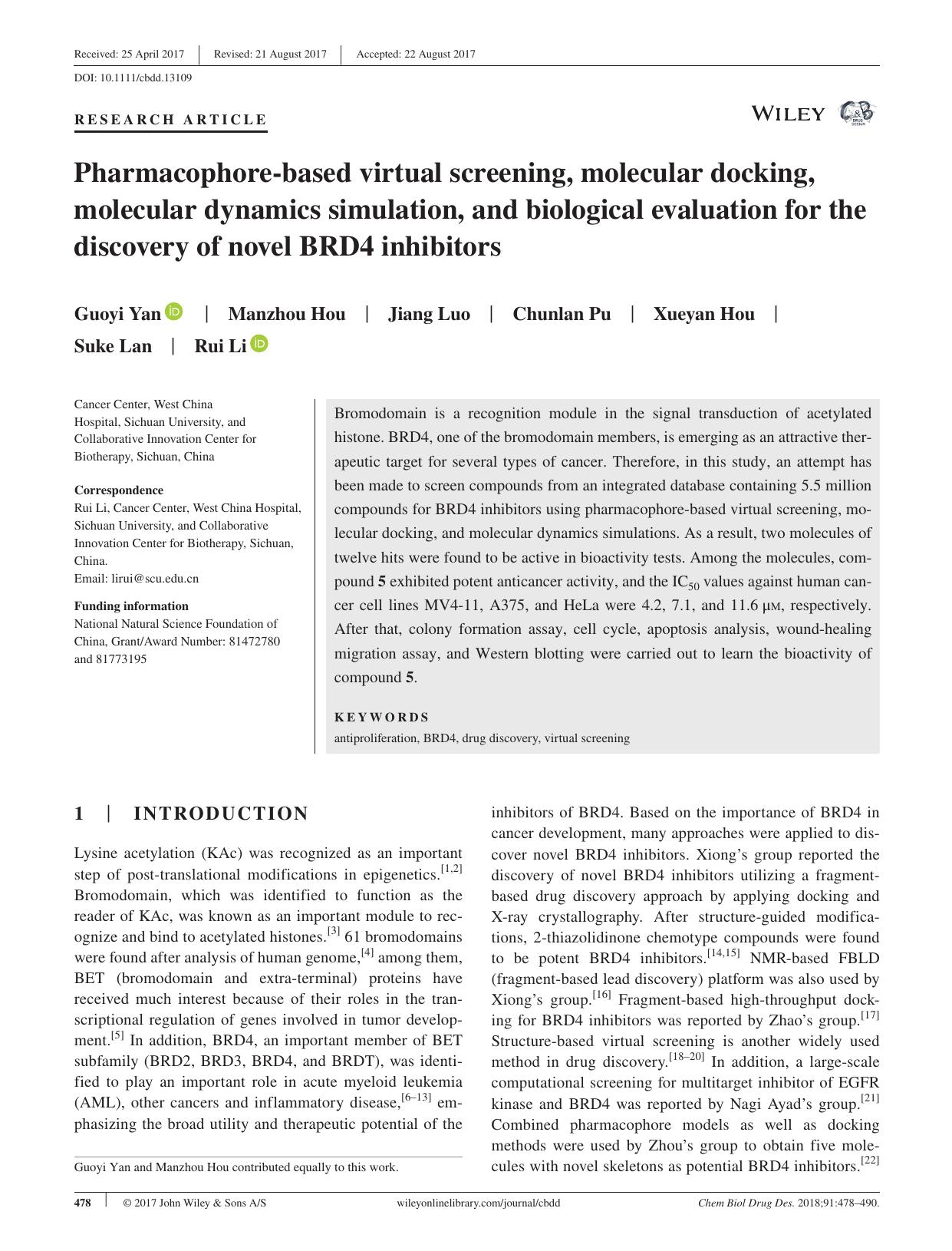 Pharmacophore‐based virtual screening, molecular docking, molecular dynamics simulation, and biological evaluation for the discovery of novel BRD4 inhibitors by unknow