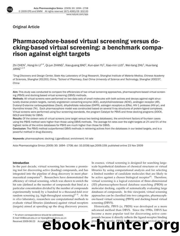 Pharmacophore-based virtual screening versus docking-based virtual screening: a benchmark comparison against eight targets by unknow