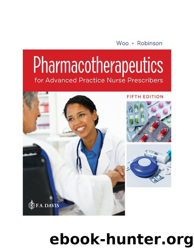 Pharmacotherapeutics for Advanced Practice Nurse Prescribers, Fifth Edition by unknow