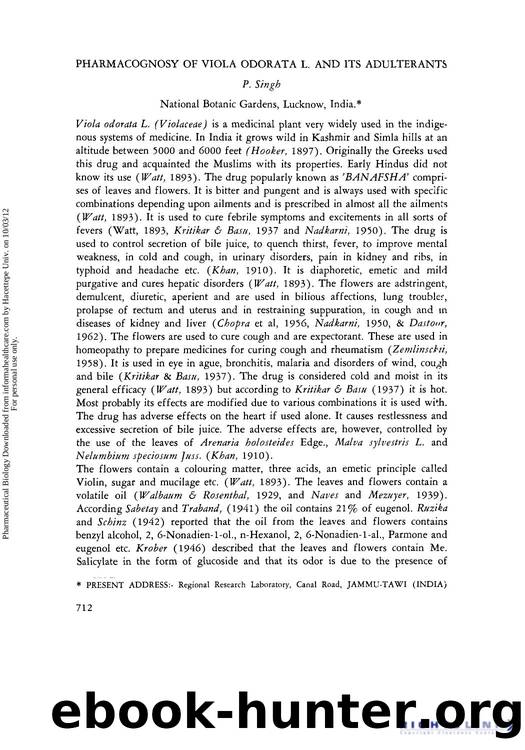 Pharmcognosy Of Viola Odorata L. and Its Adulterants by P. Singh