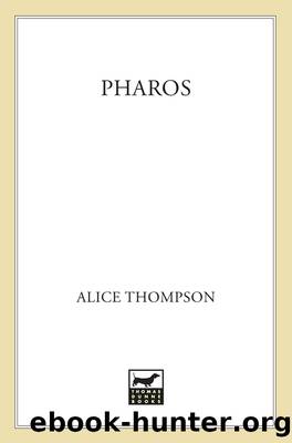 Pharos by Alice Thompson
