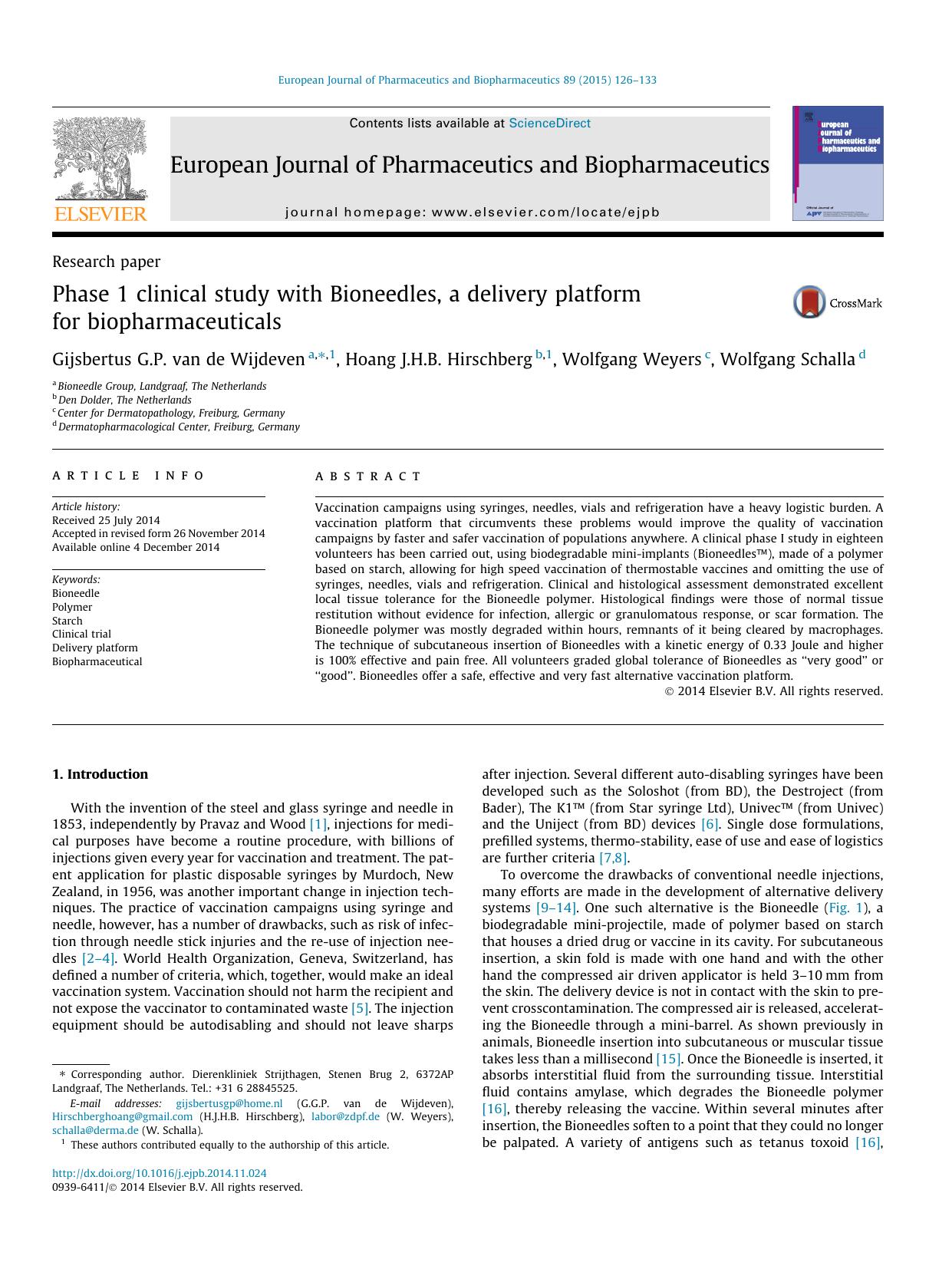 Phase 1 clinical study with Bioneedles, a delivery platform for biopharmaceuticals by Gijsbertus G.P. van de Wijdeven & Hoang J.H.B. Hirschberg & Wolfgang Weyers & Wolfgang Schalla