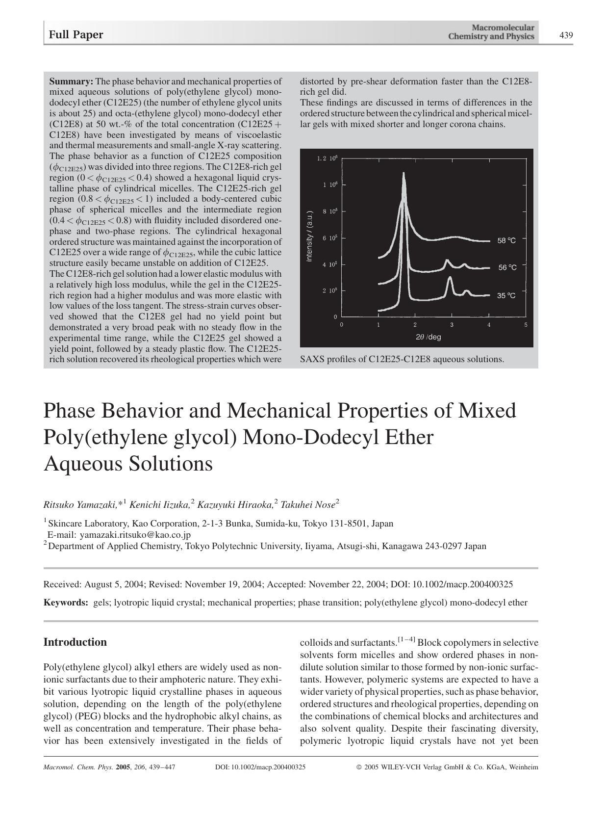 Phase Behavior and Mechanical Properties of Mixed Poly(ethylene glycol) Mono-Dodecyl Ether Aqueous Solutions by Unknown