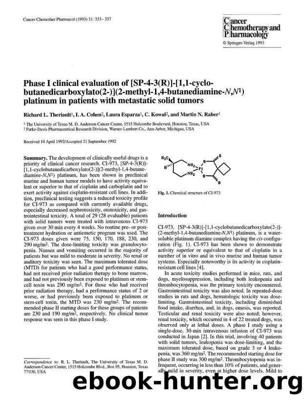 Phase I clinical evaluation of [SP-4-3(R)]-[1,1-cyclobutanedicarboxylato(2-)](2-methyl-1,4-butanediamine- <Emphasis Type="Italic">N,N <Emphasis> <Superscript>1 <Superscript>) plati by Unknown