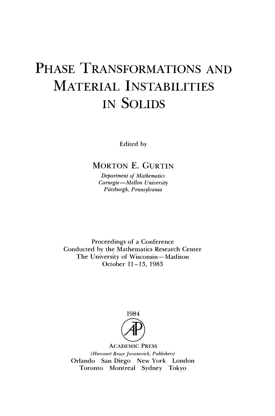 Phase Transformations and Material Instabilities in Solids by Morton Gurtin (Eds.)