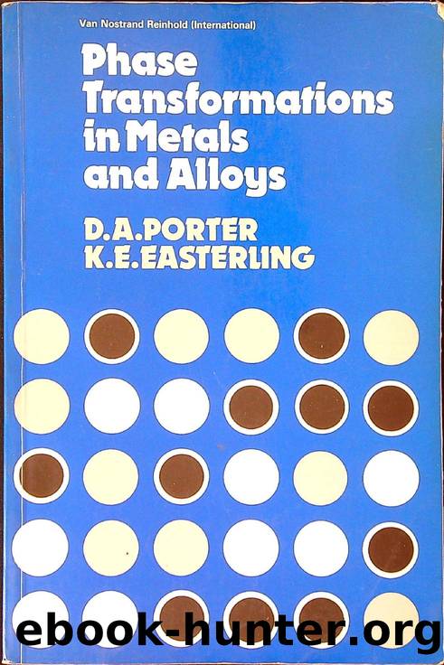 Phase Transformations in Metals and Alloys by Unknown