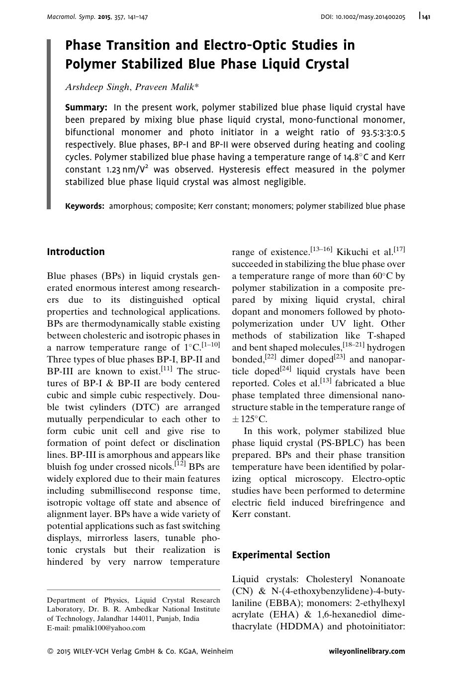 Phase Transition and Electro-Optic Studies in Polymer Stabilized Blue Phase Liquid Crystal by Unknown