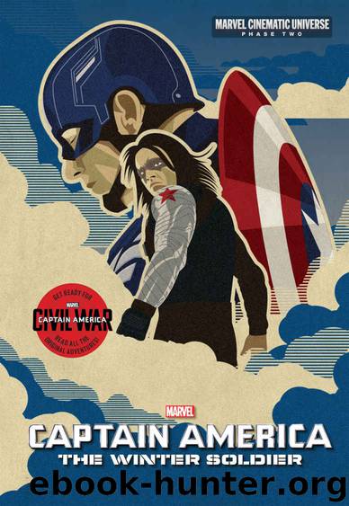 Phase Two: Marvel's Captain America: The Winter Soldier (Marvel Cinematic Universe) by Alex Irvine