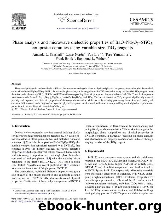 Phase analysis and microwave dielectric properties of BaOâNd2O3â5TiO2 composite ceramics using variable size TiO2 reagents by Amanda L. Snashall