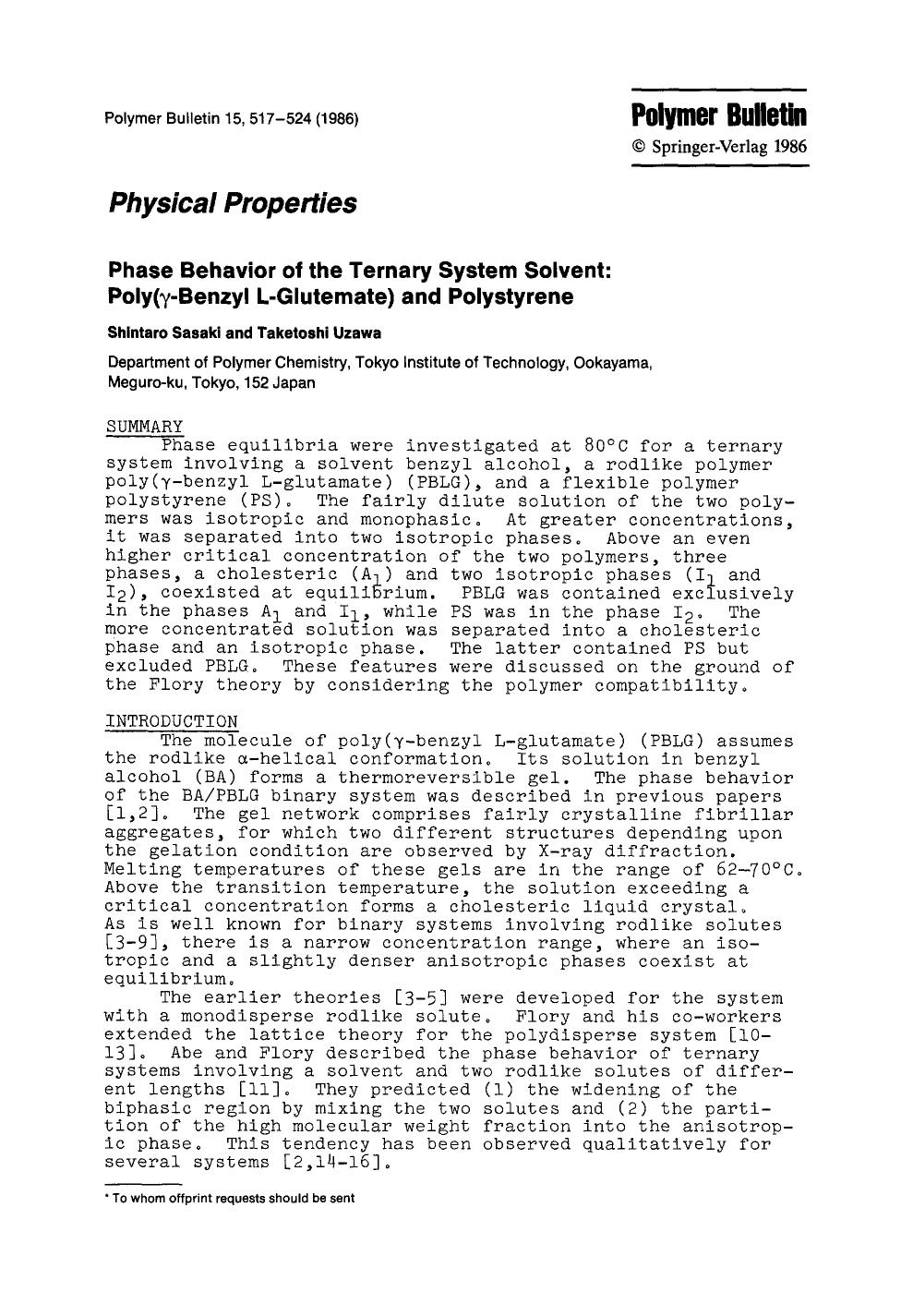 Phase behavior of the ternary system solvent: poly(γ-benzyl L-glutemate) and polystyrene by Unknown
