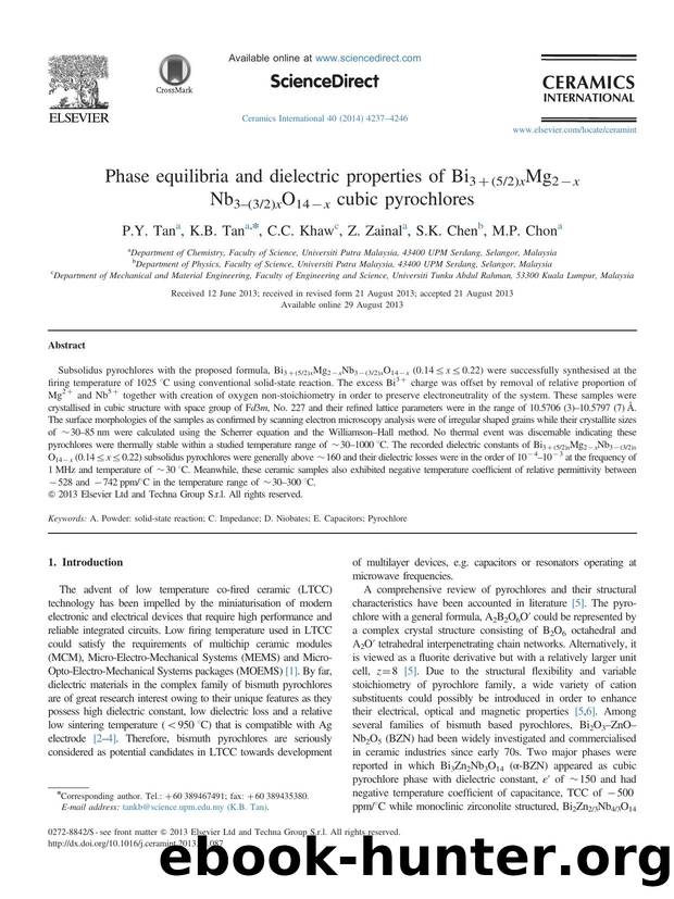 Phase equilibria and dielectric properties of Bi3+(52)xMg2âxNb3â(32)xO14âx cubic pyrochlores by P.Y. Tan & K.B. Tan & C.C. Khaw & Z. Zainal & S.K. Chen & M.P. Chon