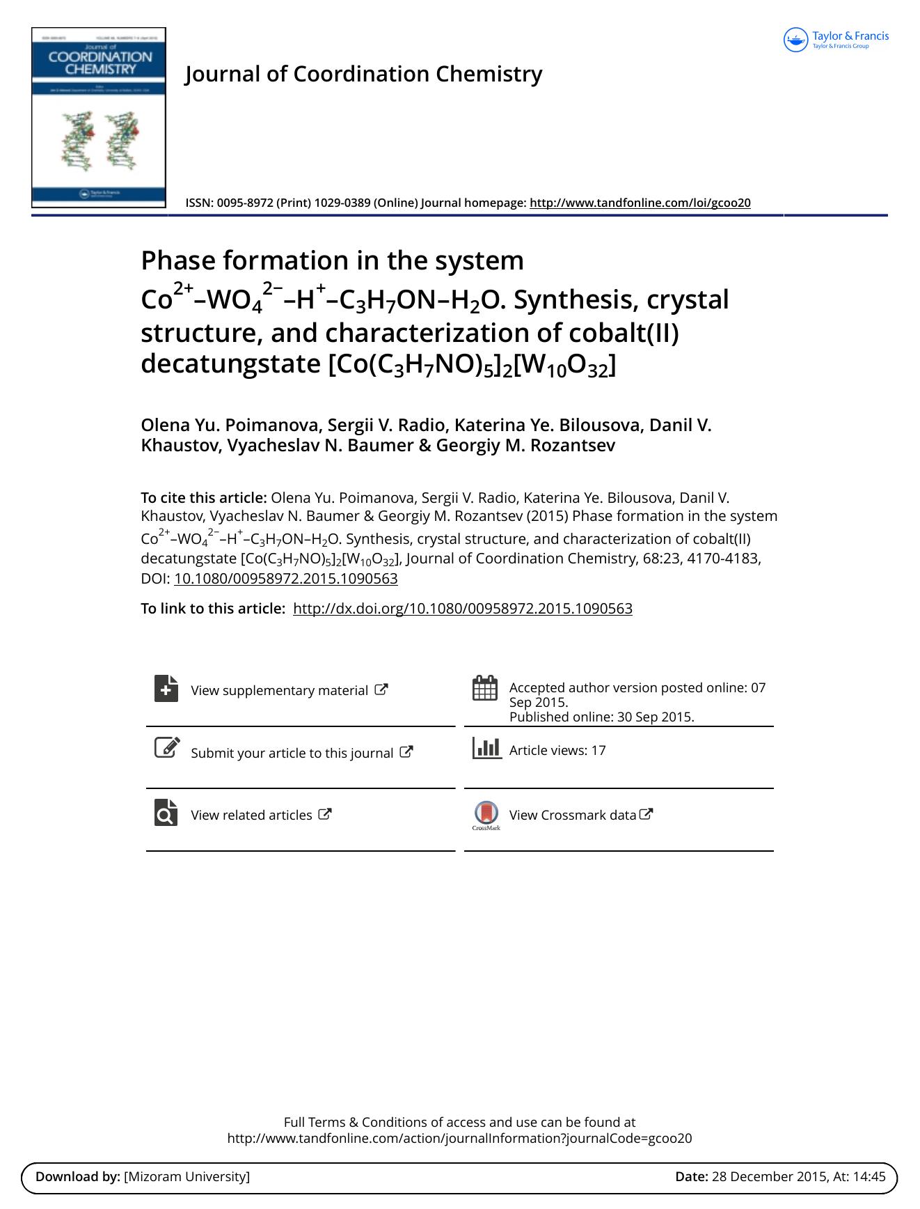Phase formation in the system Co2+âWO42ââH+âC3H7ONâH2O. Synthesis, crystal structure, and characterization of cobalt(II) decatungstate [Co(C3H7NO)5]2[W10O32] by Olena Yu. Poimanova
