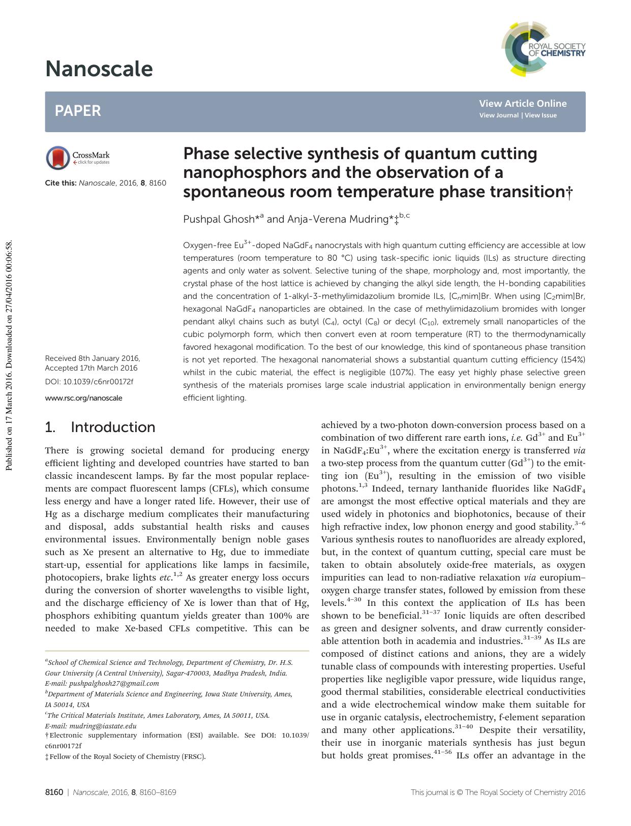Phase selective synthesis of quantum cutting nanophosphors and the observation of a spontaneous room temperature phase transition by Pushpal Ghosh Anja-Verena Mudring