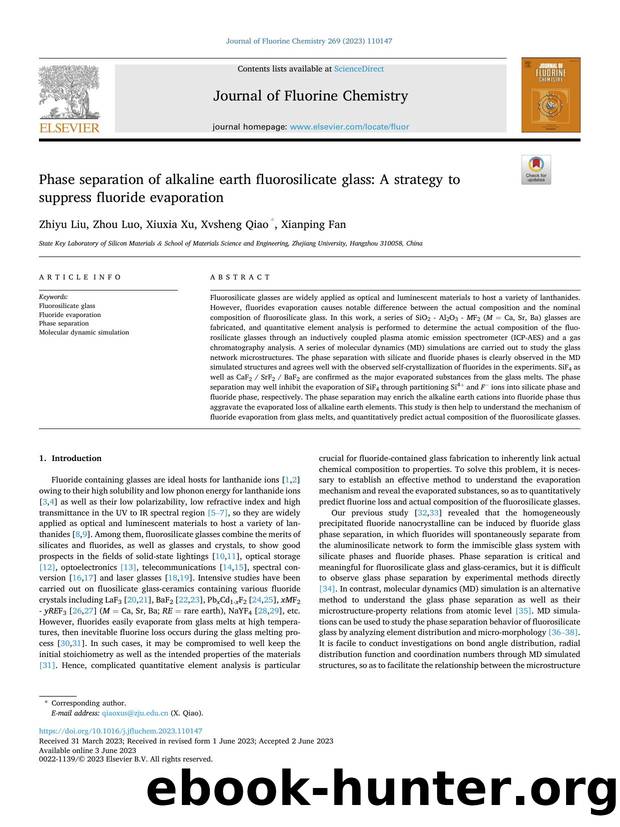 Phase separation of alkaline earth fluorosilicate glass: A strategy to suppress fluoride evaporation by Zhiyu Liu & Zhou Luo & Xiuxia Xu & Xvsheng Qiao & Xianping Fan