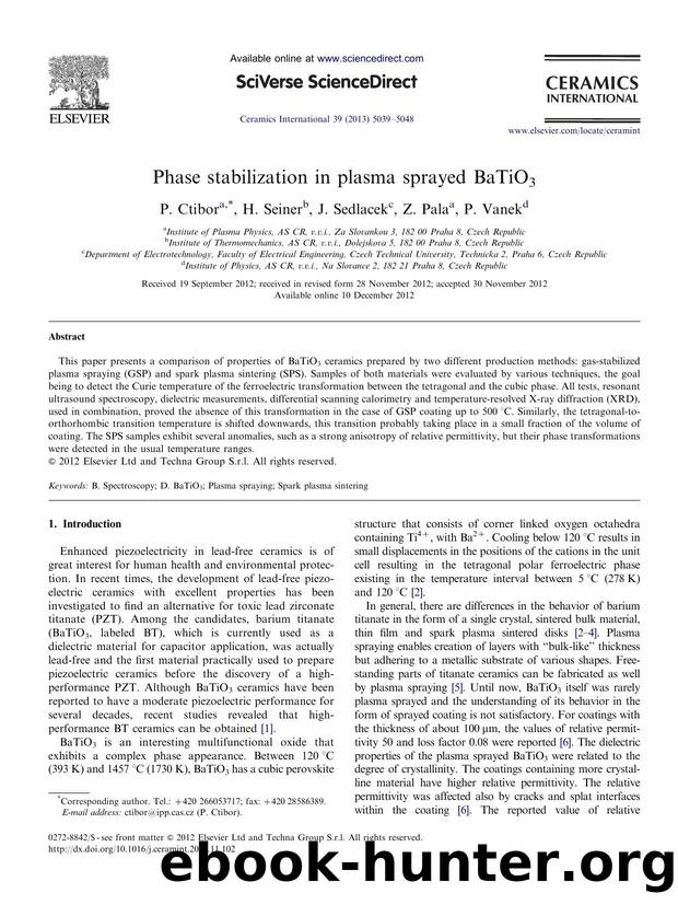 Phase stabilization in plasma sprayed BaTiO3 by P. Ctibor & H. Seiner & J. Sedlacek & Z. Pala & P. Vanek