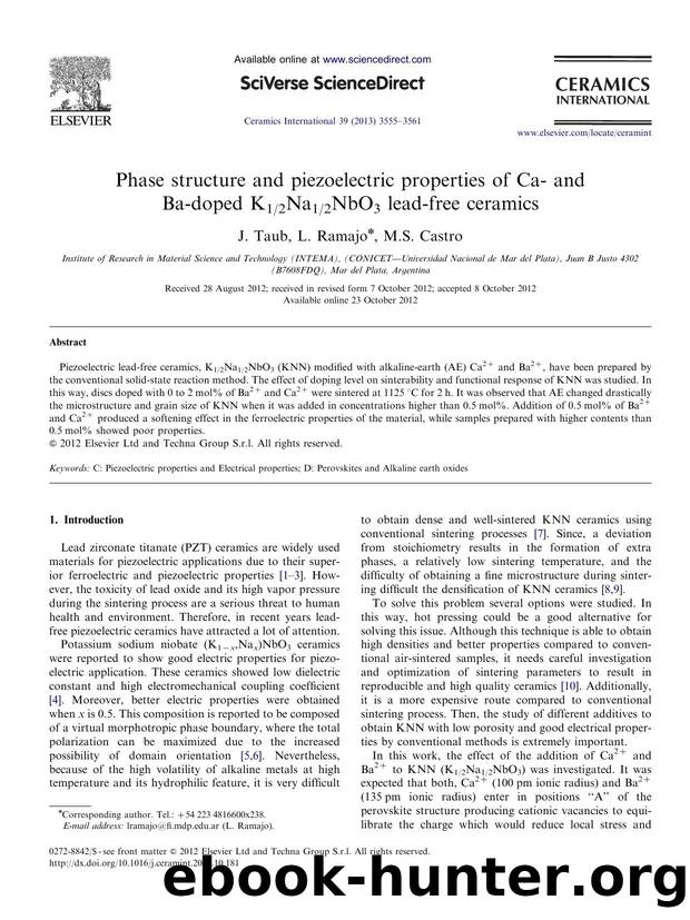 Phase structure and piezoelectric properties of Ca- and Ba-doped K12Na12NbO3 lead-free ceramics by J. Taub & L. Ramajo & M.S. Castro