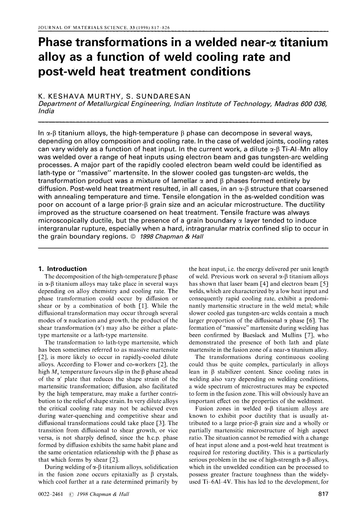 Phase transformations in a welded near-α titanium alloy as a function of weld cooling rate and post-weld heat treatment conditions by Unknown