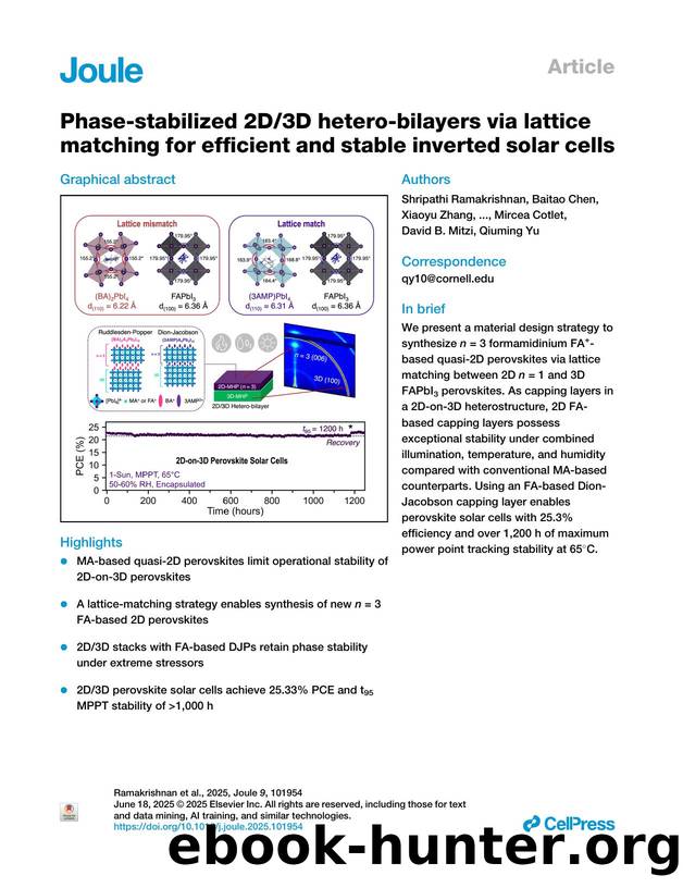 Phase-stabilized 2D3D hetero-bilayers via lattice matching for efficient and stable inverted solar cells by Shripathi Ramakrishnan