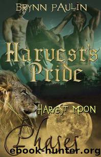 Phases 9: Harvests Pride by Brynn Paulin