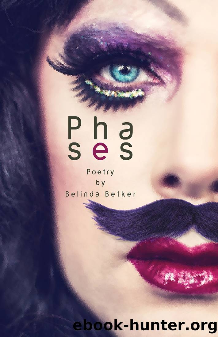 Phases by Belinda Betker