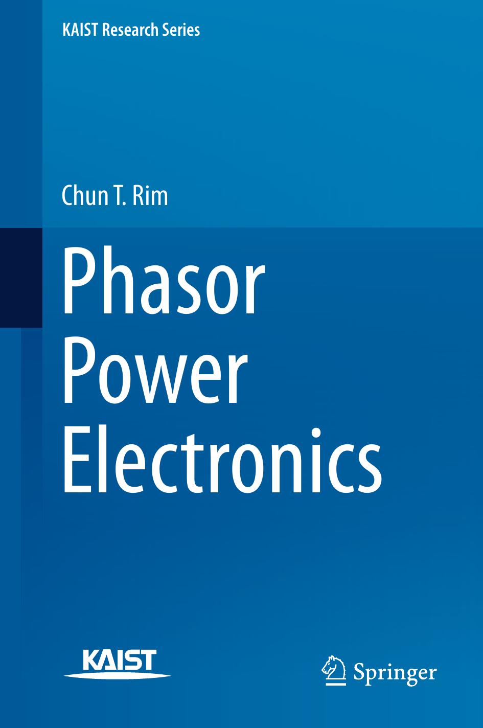 Phasor Power Electronics (KAIST Research Series) by Unknow