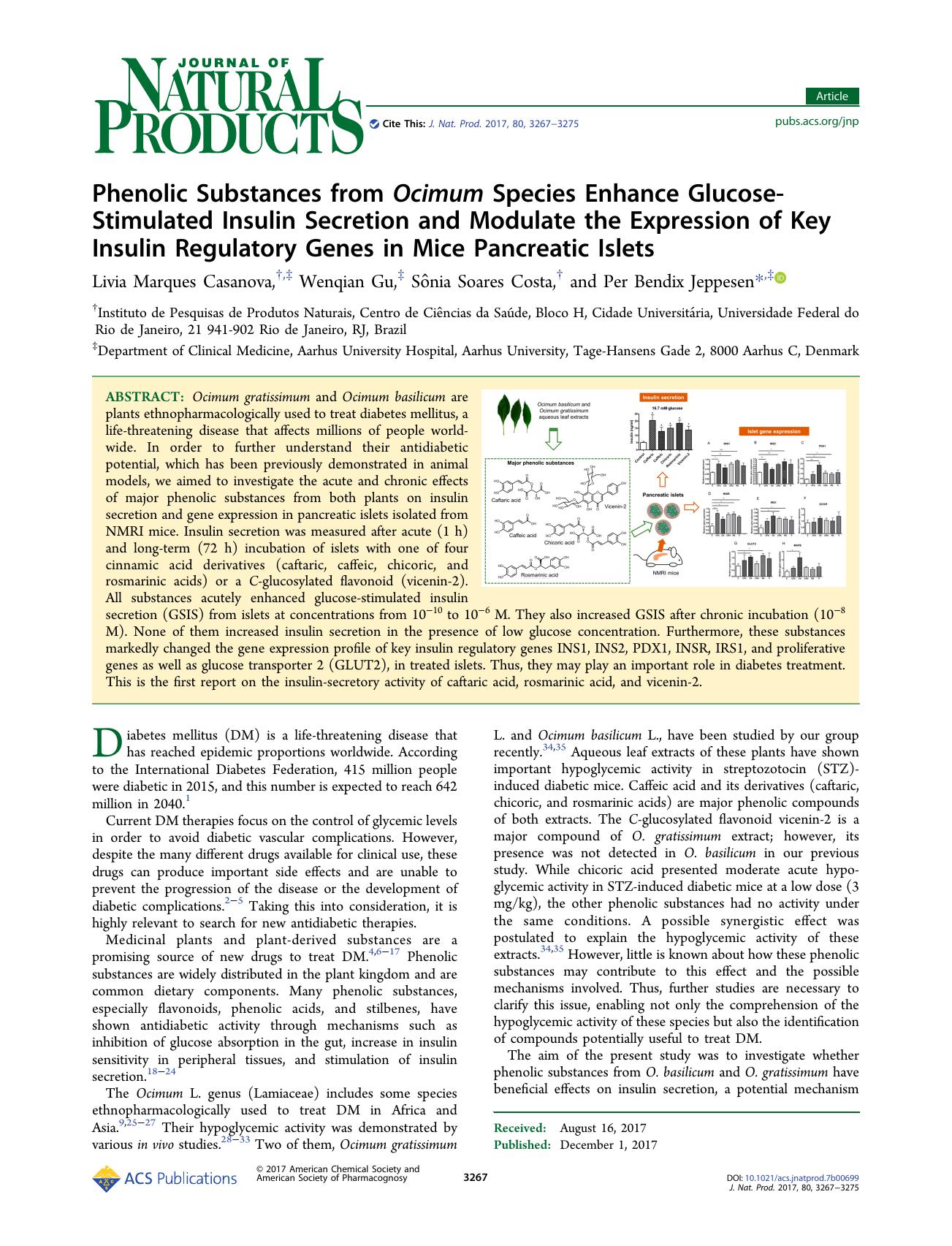 Phenolic Substances from Ocimum Species Enhance Glucose-Stimulated Insulin Secretion and Modulate the Expression of Key Insulin Regulatory Genes in Mice Pancreatic Islets by Livia Marques Casanova Wenqian Gu Sônia Soares Costa & Per Bendix Jeppesen