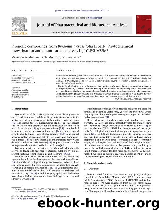 Phenolic compounds from Byrsonima crassifolia L. bark: Phytochemical investigation and quantitative analysis by LC-ESI MSMS by Mariateresa Maldini