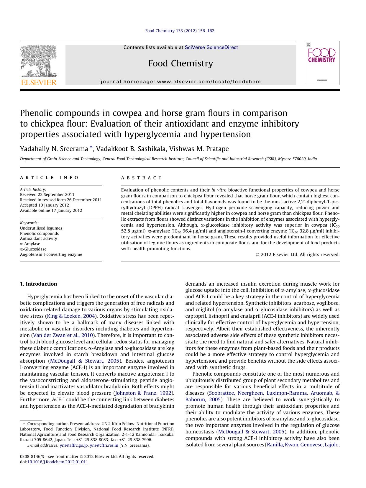 Phenolic compounds in cowpea and horse gram flours in comparison to chickpea flour: Evaluation of their antioxidant and enzyme inhibitory properties associated with hyperglycemia and hypertension by Yadahally N. Sreerama & Vadakkoot B. Sashikala & Vishwas M. Pratape
