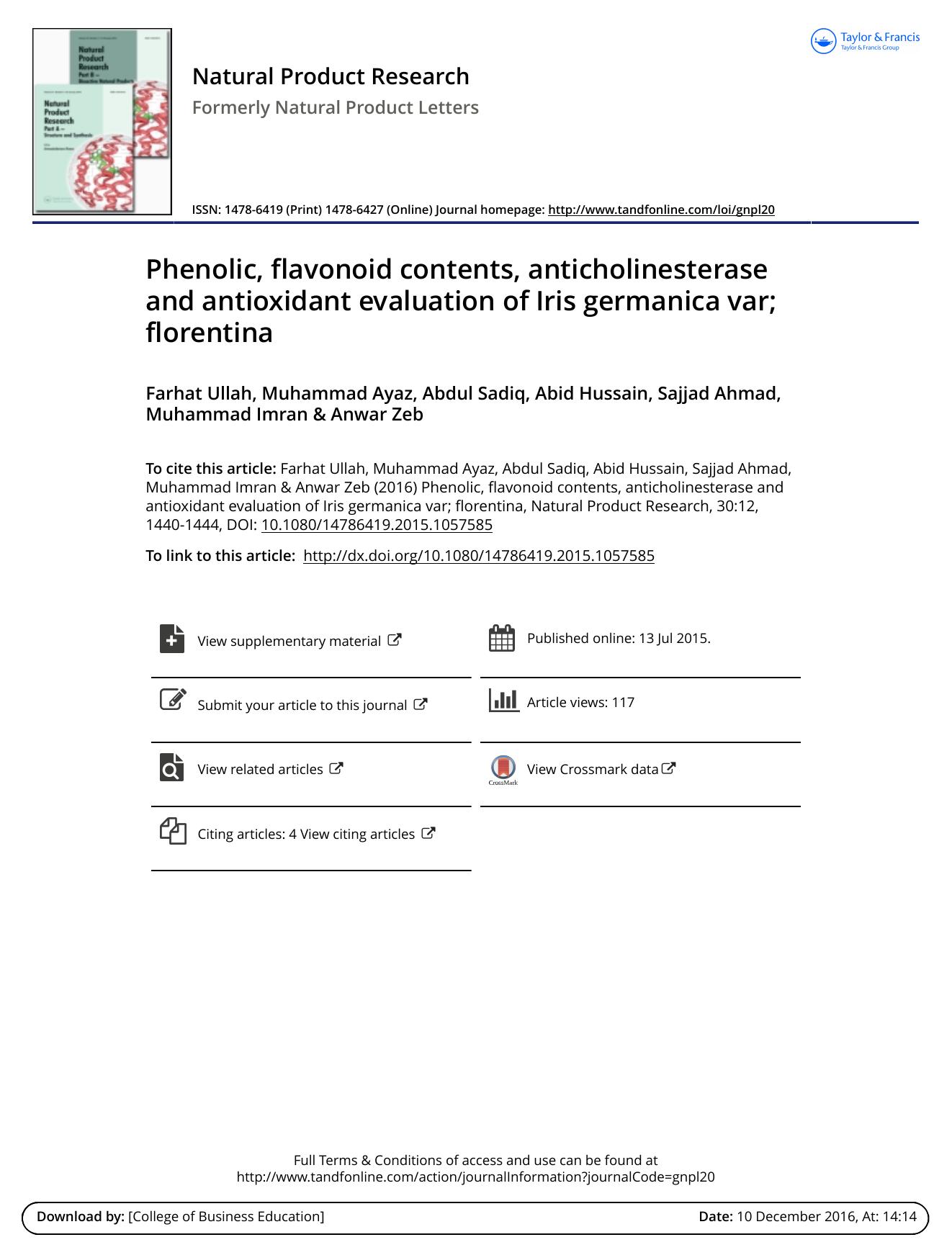 Phenolic, flavonoid contents, anticholinesterase and antioxidant evaluation of Iris germanica var; florentina by unknow